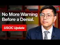 USCIS s New Memo Ends Automatic RFEs and Notices to Deny