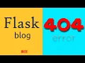 Python Flask Tutorial Custom 404 error page Flask crash course for beginners