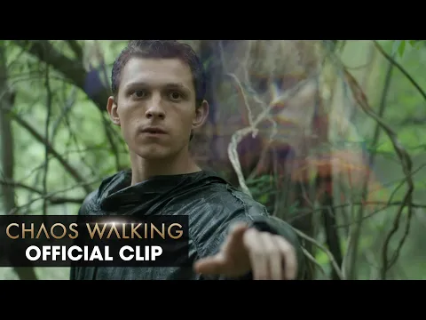 Chaos Walking (2021 Movie) Official Clip “First Meeting” – Daisy Ridley, Tom Holland