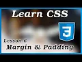 Margin and Padding - CSS Tutorial Part 6