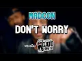 Madcon - Don't Worry feat. Ray Dalton (VERSÃO BONDE DO GATO PRETO)