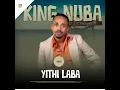 Download Lagu King Nuba ft 2Short - Izindlu zodaka