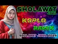 Download Lagu SHOLAWAT MERDU, SHOLAWAT JIBRIL PELANCAR REZEKI ~Sholawat Membawa Berkah ~Versi Koplo Remix Terbaru