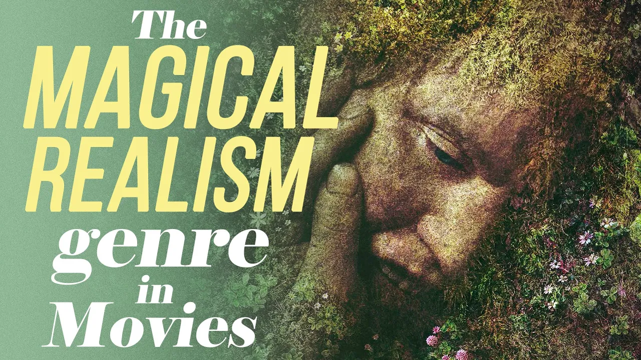 The Magical Realism Genre in Movies | Video Essay