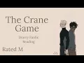 The Crane Game Drarry Podfic fanfic reading Rated M COLLAB WITH micha - making