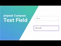 Jetpack Compose Text Field and OutlineTextField