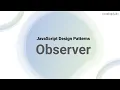 Observer Pattern in JavaScript Explained Event Emitter in JavaScript JavaScript Design Patterns