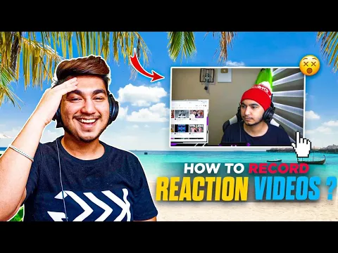 Download MP3 How to Make Reaction Videos, in 3 Simple Steps (HINDI)