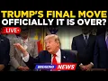 TRUMP S FINAL MOVE LIVE It Is ly Over Trump Rejects Iran Ceasefire Extension