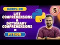 List and Dictionary Comprehensions Part - 5 Python for beginners