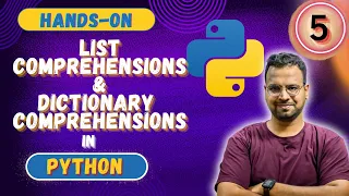 List and Dictionary Comprehensions Part - 5 Python for beginners