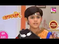 Download Lagu Baalveer | Full Episode | Episode 220 | 31st January, 2021
