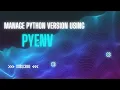 Pyenv Tutorial Switch Between Python Versions Like a Pro