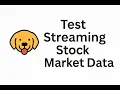 How to use Bruno to Test Realtime Streaming Stock Market Data