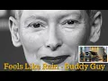 Feels Like Rain - Buddy Guy (feat. Bonnie Raitt)