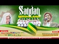 Download Lagu 🔴🔵[LIVE] SANDAN BERSHOLAWAT BERSAMA MAJELIS GANDRUNG NABI