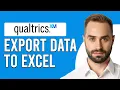 How To Export Qualtrics Data To Excel How To Downloading Qualtrics Survey Results Into Excel File