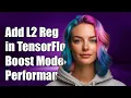 How to Add L2 Regularization in TensorFlow Layers for Better Model Performance