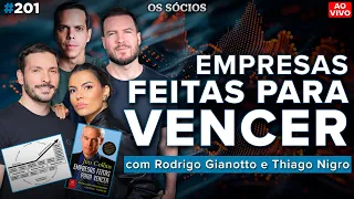 EMPRESAS FEITAS PARA VENCER: LIÇÕES DE NEGÓCIOS PARA EMPREENDEDORES | Os Sócios 201