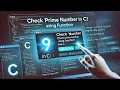 Prime Number Program In C using Function In Hindi Check Prime Number In C Using Function