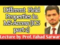 Different Field Properties in MS Access ICS Part 2