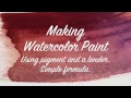 How To Make Your Own Watercolor Paint