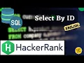 Select By ID SQL Server HackerRank SQL Problem Solving English