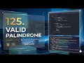 LeetCode 125 Valid Palindrome String Normalization Two-Pointer Approach C
