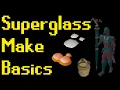 Basic Superglass Make Spell Guide 2021 OSRS