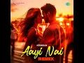 Aayi Nai - Remix - Sachin-Jigar & Divya Kumar