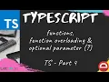 Functions function overloading optional parameter - TypeScript Protractor tutorial