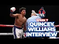 Amir Tyson Interviews Quincey Williams First TKO Victory