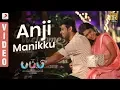 Download Lagu Puppy - Anji Manikku Video | Varun, Samyuktha Hegde, Yogi Babu | Dharan Kumar