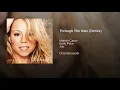 Through The Rain (Remix)