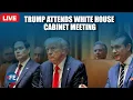 Lagu LIVE: US President Donald Trump attends Cabinet meeting, discusses policies with top advisers