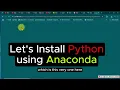 Install Anaconda and Write your first Program in Python for Data Science and Analytics
