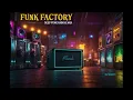 Download Lagu DJ Dimsa - Funk Factory - Deep Funky House Mix (Apr 2024) (FULL PROMO MIX) (Apr 2024)