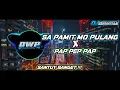 Download Lagu DJ SA PAMIT MO PULANG X PAP PEP PAP || SANTUY SLOW FULL BASS TERBARU