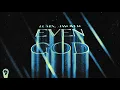 Download Lagu LUM!X, jayover - 'Even God' - Lyric Video