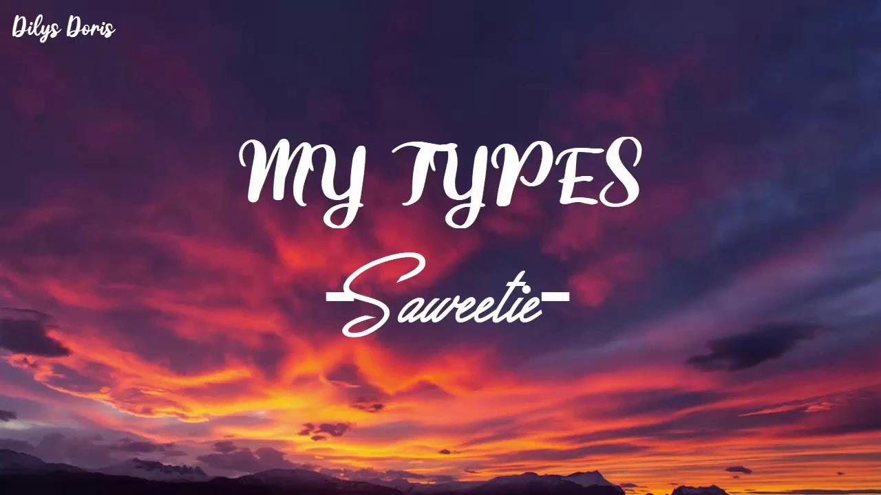 My Type - Saweetie (Lyrics Video)