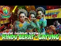 Download Lagu TERBARU MUSIC ENAK NGEPLAY || RINDU BERAT - GAYUNG || DANGDUT BAJIDORAN PMJ 2024