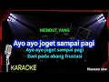 Download Lagu Mendut Yang - Karaoke no vokal ( Linda carella ) cover to lyrics teks besar dan jelas
