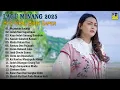 Lagu Lagu Minang Terbaru 2025 TOP HITS BIKIN BAPER - Pop Minang Enak Didengar Saat Santai