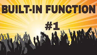 Become Proficient In Python Programming JT Devs Built-in Functions