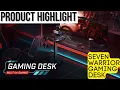SEVEN WARRIOR Gaming Desk Product Highlight