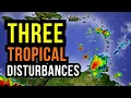 Three Tropical Disturbances move West