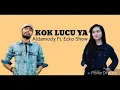 Download Lagu ALDAMODY-Kok Lucu Ya (ft ECKO SHOW) (Audio)
