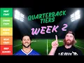 Week 2 Fantasy Quarterback Rankings Tiers Starts Sit List Fantasy Football 2025