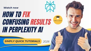 How to Fix Confusing Results in Perplexity AI Step-by-Step Debugging 2026