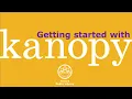 Getting Started with Kanopy